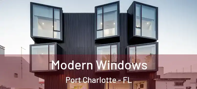 Modern Windows Port Charlotte - FL