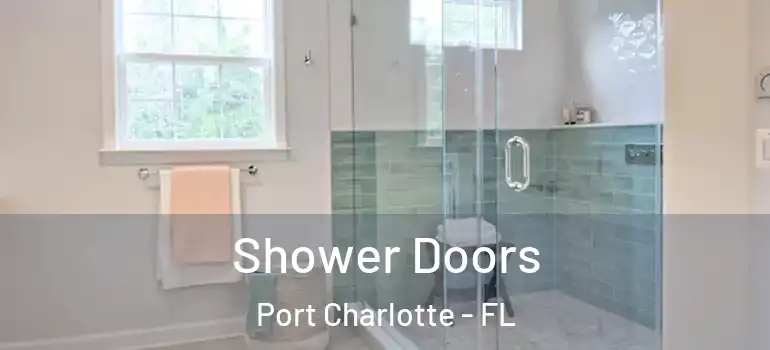 Shower Doors Port Charlotte - FL